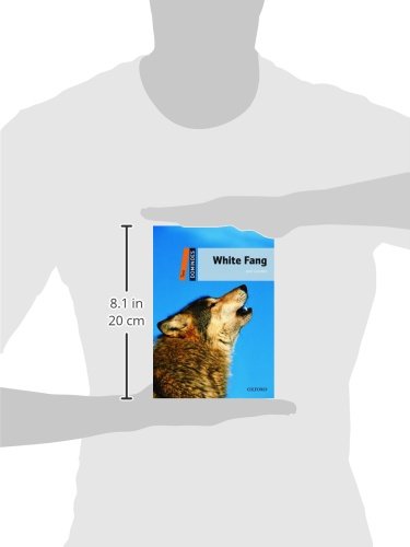 Dominoes: Level 2: 700-Word VocabularyWhite Fang
