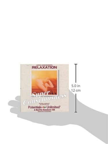 Relaxation - (Super Consciousness)