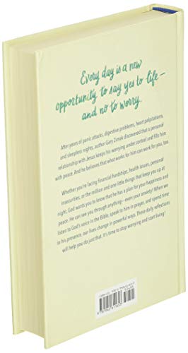 Stop Worrying & Start Living: 365 Daily Reflections