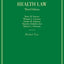 Health Law (Hornbooks)
