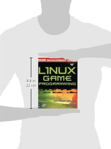 Linux Game Programming w/CD (Prima Tech's Game Development) — back cover