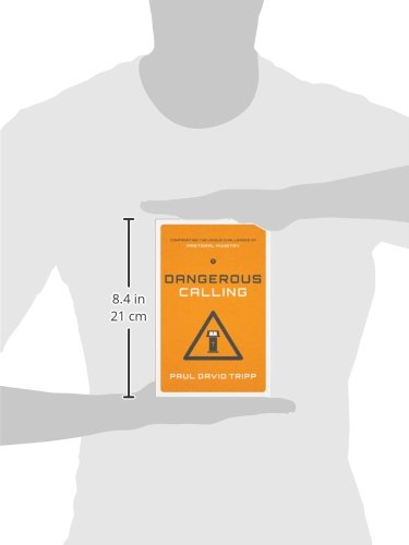 Dangerous Calling: Confronting the Unique Challenges of Past