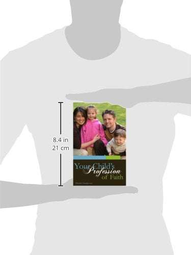 Your Child's Profession of Faith — back cover