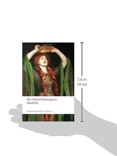 The Oxford Shakespeare: Macbeth (Oxford World's Classics)
