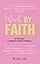 Werk by Faith: A 30-Day Career Devotional