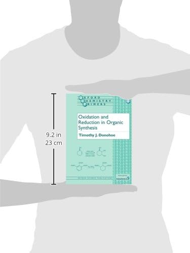 Oxidation and Reduction in Organic Synthesis (Oxford Chemistry Primers)