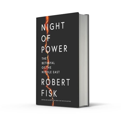 Night of Power: The Betrayal of the Middle East