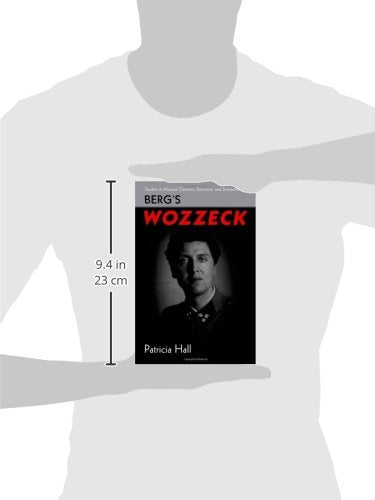Berg's Wozzeck (Studies in Musical Genesis, Structure, and Interpretation)