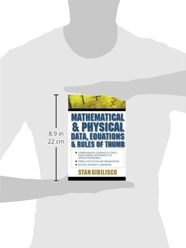 Mathematical and Physical Data, Equations, and Rules of Thumb