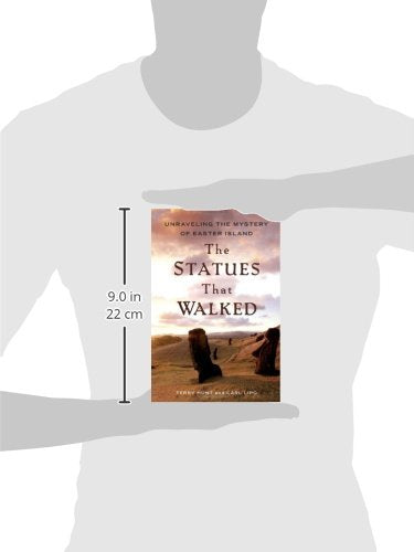 The Statues that Walked: Unraveling the Mystery of Easter Island
