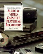 Troubleshooting & Repairing Audio & Video Cassette Players & Recorders