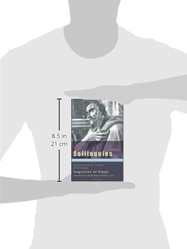 Soliloquies: Augustines Inner Dialogue (Works of Saint Augustine)