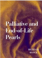 Palliative and End-of-Life Pearls