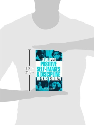 Developing Positive Self-Images & Discipline in Black Children