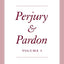 Perjury and Pardon, Volume I (Volume 1) (The Seminars of Jacques Derrida)