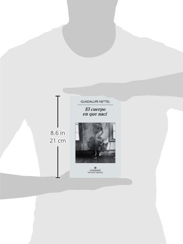 El cuerpo en que nací (Spanish Edition)