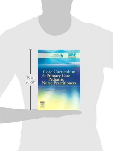 Core Curriculum for Primary Care Pediatric Nurse Practitioners