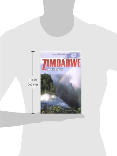 Zimbabwe In Pictures (Visual Geography Series)