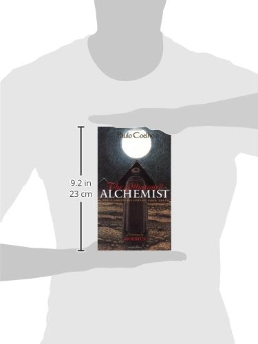The Illustrated Alchemist: A Fable About Following Your Dream
