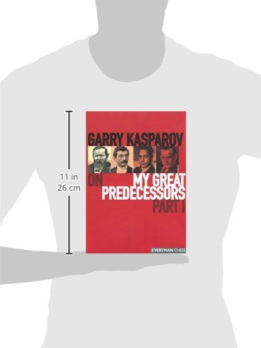 Garry Kasparov on My Great Predecessors, Part 1 by Kasparov,