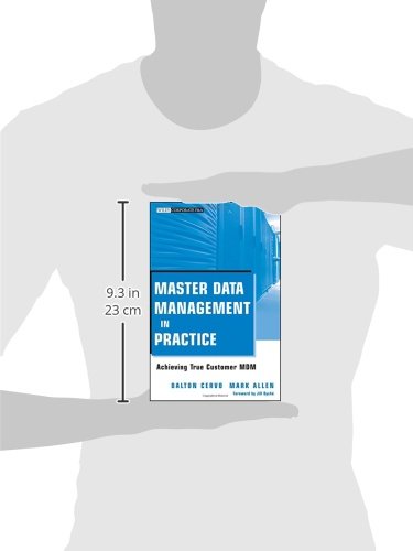 Master Data Management in Practice: Achieving True Customer MDM