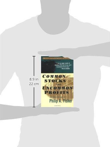 Common Stocks and Uncommon Profits and Other Writings by Philip A. Fisher