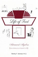 Life of Fred Advanced Algebra Expanded Edition