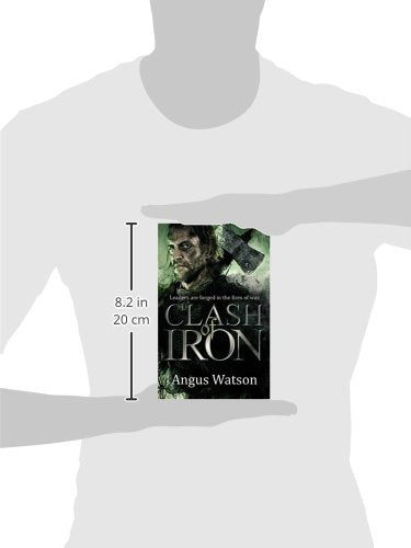 Clash of Iron (Iron Age, 2)