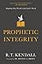 Prophetic Integrity: Aligning Our Words with God's Word