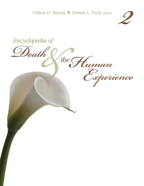 Encyclopedia of Death and the Human Experience