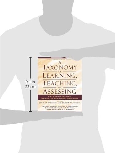 Taxonomy for Learning, Teaching, and Assessing, A: A Revisio