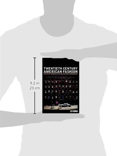 Twentieth-Century American Fashion (Dress, Body, Culture, 6)