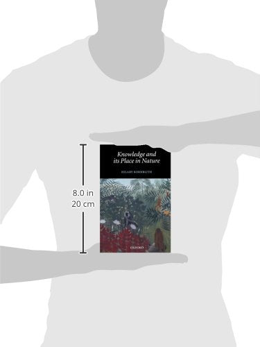 Knowledge and Its Place in Nature — back cover