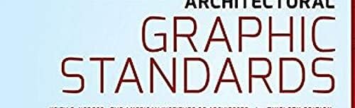 Architectural Graphic Standards, Student Edition (Ramsey/Sleeper Architectural Graphic Standards Series)