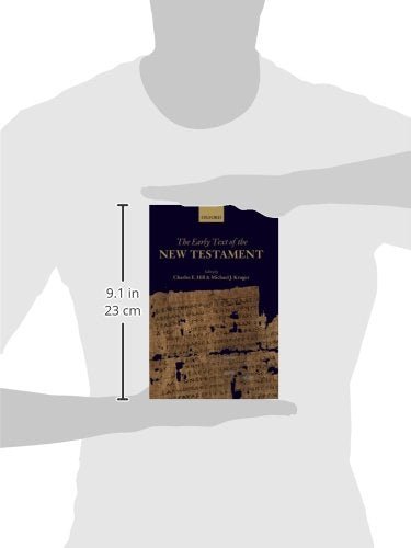 The Early Text of the New Testament