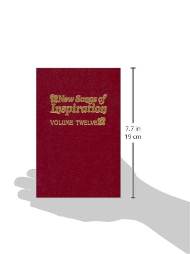 New Songs of Inspiration, Volume 12: Shaped-Note Hymnal by E
