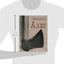 American Axes: A Survey of Their Development and Their Makers