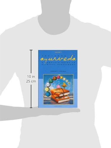 Textbook of Ayurveda, Volume Two: A Complete Guide to Clinical Assessment