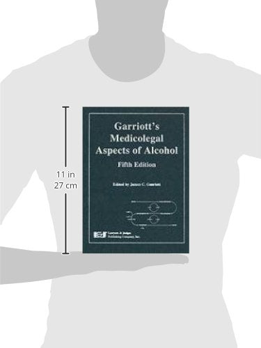 Garriot's Medicolegal Aspects of Alcohol