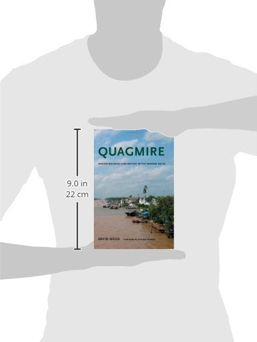 Quagmire: Nation-Building and Nature in the Mekong Delta (Weyerhaeuser Environmental Books)