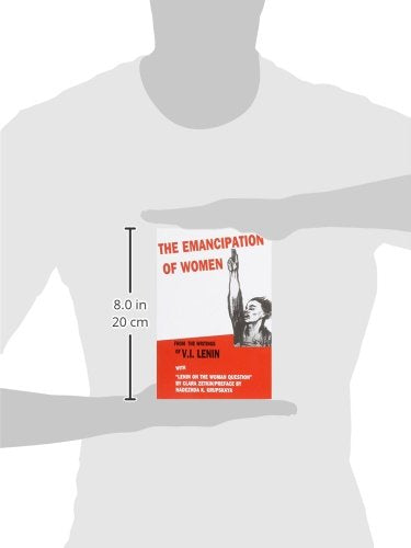 The Emancipation of Women; From the Writings of V. I. Lenin