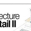 Architecture in Detail II