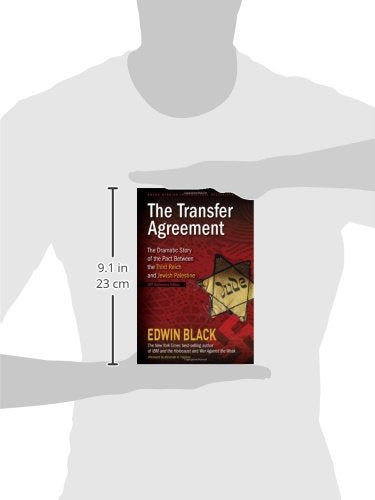 The Transfer Agreement: The Dramatic Zionist Rescue of Jews from the Third Reich to Jewish Palestine
