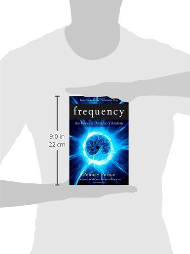 Frequency: The Power of Personal Vibration
