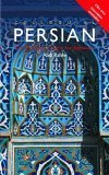 Colloquial Persian (Colloquial Series) by Abdorreza Rafiee