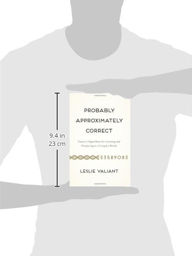 Probably Approximately Correct: Nature's Algorithms for Lear