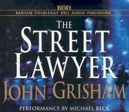 The Street Lawyer by Grisham, John
