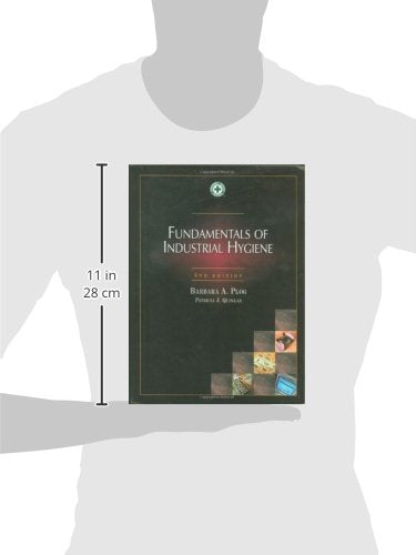 Fundamentals of Industrial Hygiene, 5th Edition (Occupational Safety and Health)