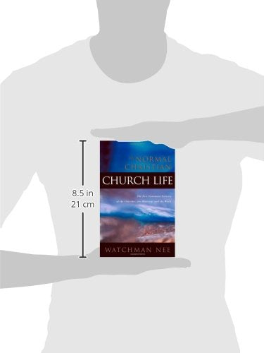 The Normal Christian Church Life