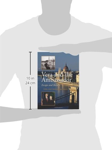 Vera and the Ambassador: Escape and Return